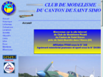 CLUB DE MODELISME DU CANTON DE SAINT SIMON. Ce site a été créé avec la technologie d'Avanquest P...