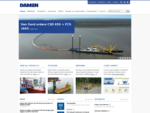 Damen operates more than 50 shipyards, repair yards and related companies worldwide. Damen offers