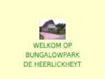 bungalowpark de heerlickheyt, hoogersmilde, drenthe