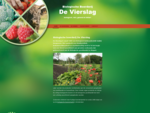 De Vierslag is vanaf 1980 een biologisch tuinbouwbedrijf vlakbij Hoogeveen. Met aandacht voor biodi