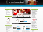 Sklep e-Metaloplastyka. pl to internetowe centrum metaloplastyki. Szeroki asortyment i bogata ofert