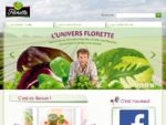 FLORETTE est le leader européen des légumes et salades vertes fraîches prec...