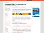 Auto importeren naar Nederland Tips, voorwaarden regelgeving 2012