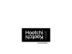 Hootchi Kootchi Home - inte som alla andra...