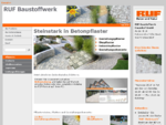 RUF Baustoffwerk Haundorf GmbH Steinstark in Betonpflaster Pflastersteine Natursteine und Produkte f