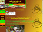 La Pause Café à Autun présente ses cafés, ses thés, l'épicerie fine, les accessoires cafetières ...