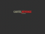 CARTEL REVENGE