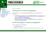 Norsk lysingsblad er ein elektronisk publikasjon med offentlege kunngjeringar som proklama, gjeldsf