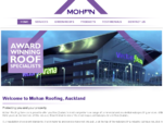 Protecting you and your property Mohan Roofing Services is proud to offer you New Zealandâs most c