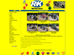Witamy na stronie www. rkmotocykle. pl Od 1997 roku jesteśmy bezpośrednim importerem motocykli, qua