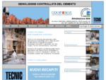 Demolizione controllata cemento, taglio, consolidamento, risanamento, idrodemolizione, fresatura, ...