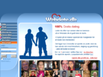 100 Gratis dating. Find din nye kæreste på nettet. Chat med andre. Kærligheden venter på Webdate.