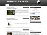 Yoga et Cetera  Cours de Yoga à  Paris