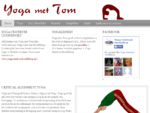 Yoga met Tom | Critical Alignment Yoga in Hoofddorp en Nieuw-Vennep.
