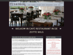 Cafeacute; Restaurant In de Zotte Wilg - Welkom op het mooiste plekje aan de Westeinderplassen!